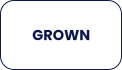 GROWN